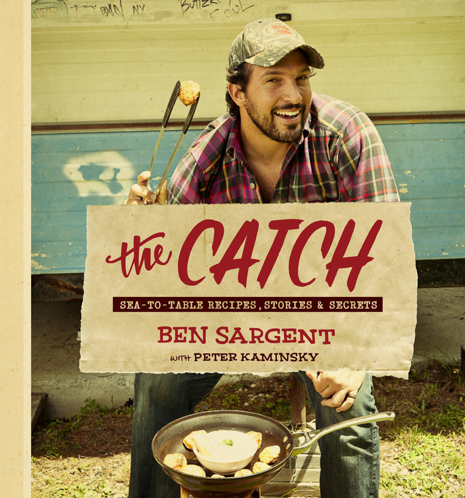 Cookbook Launch: The Catch by Ben Sargent