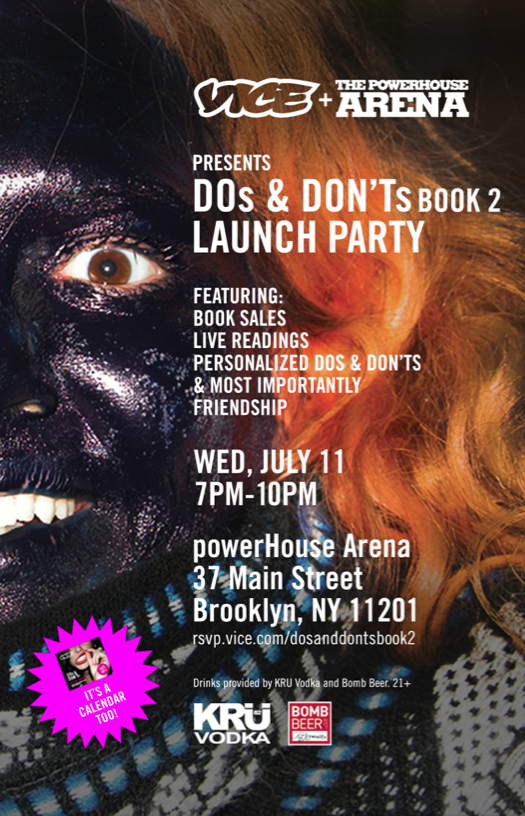 Vice Dos And Don Ts Book 2 — Wednesday July 11 7—10pm