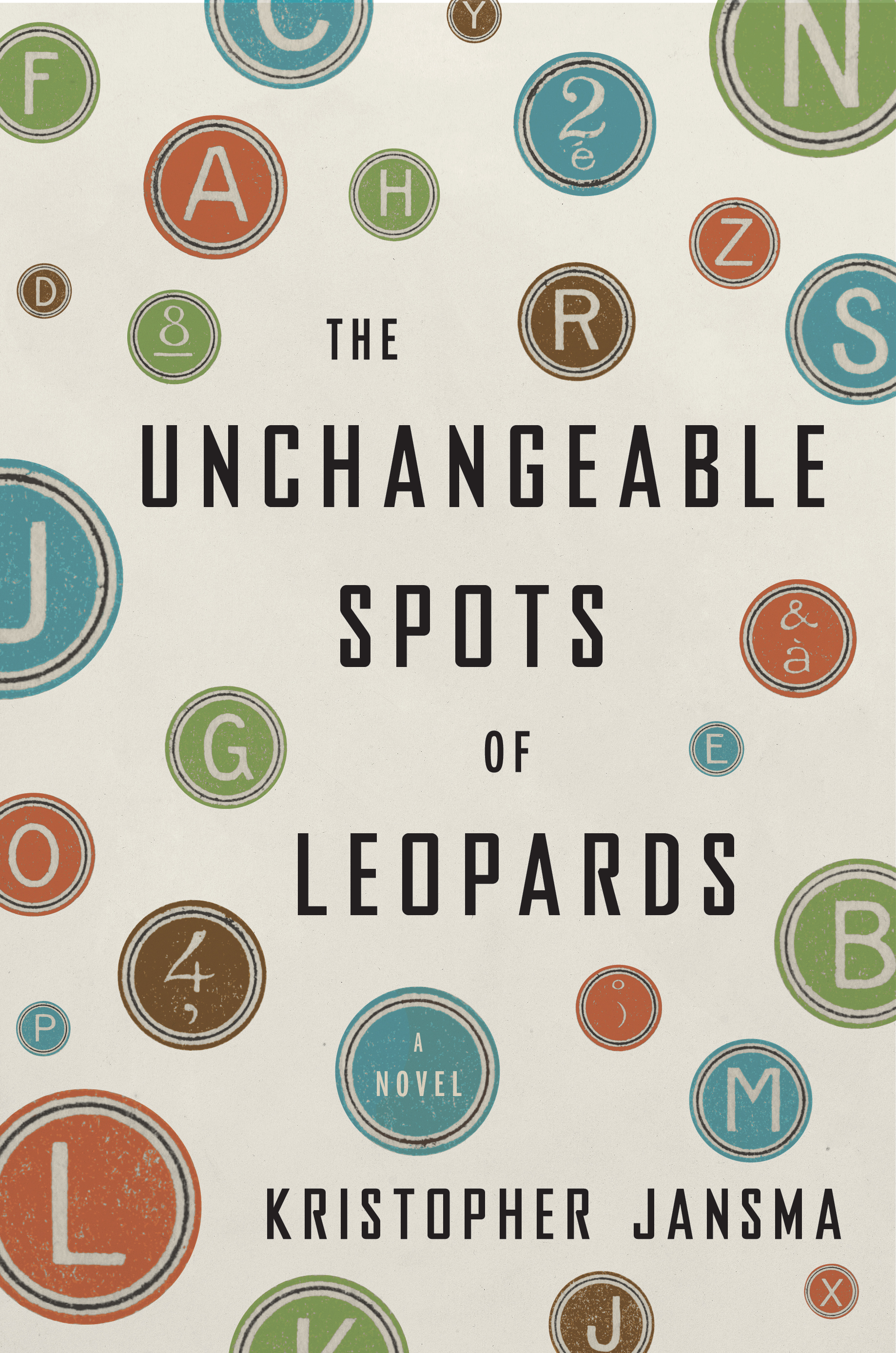 Book Launch: The Unchangeable Spots of Leopards by Kristopher Jansma