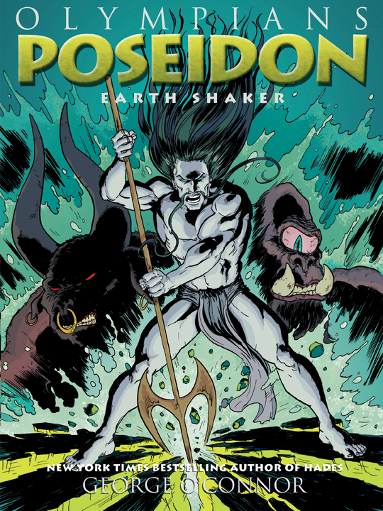 Book Launch: Poseidon: Earth Shaker by George O’Connor
