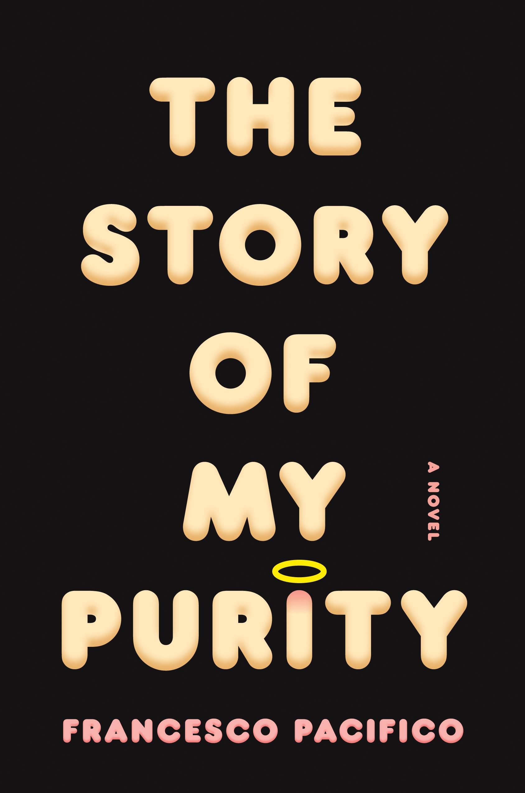 Book Launch: The Story of My Purity, by Francesco Pacifico (sponsored by n+1)