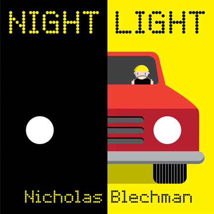 NIGHT LIGHT by Nicholas Blechman