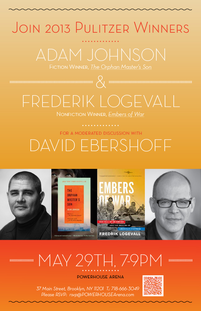 North Korea, Vietnam, and the Making of Two Pulitzer Prizes: Adam Johnson (The Orphan Master’s Son) and Fredrik Logevall (Embers of War) in conversation with their Random House editor, David Ebershoff