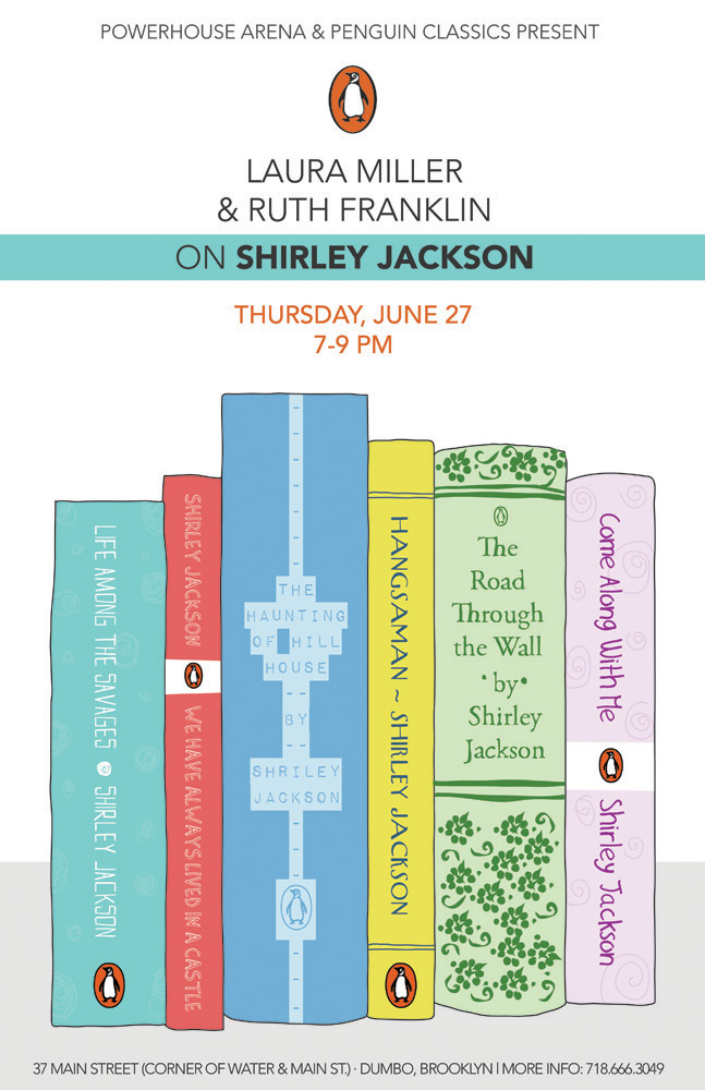 powerHouse Arena + Penguin Classics Present: Laura Miller & Ruth Franklin on Shirley Jackson