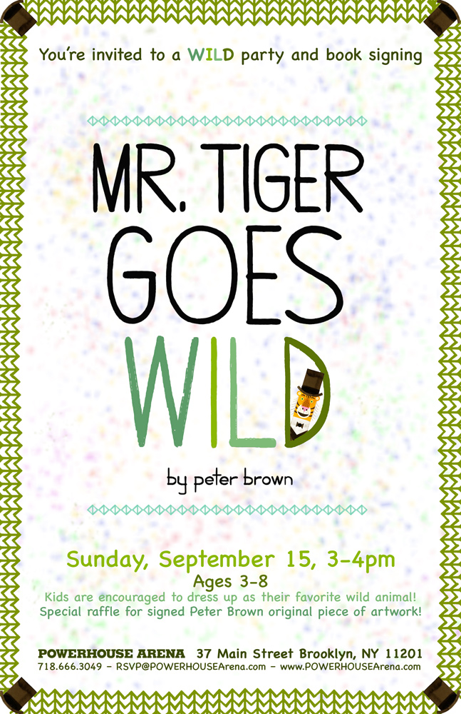 Book Party & Signing: Mr. Tiger Goes Wild by Peter Brown
