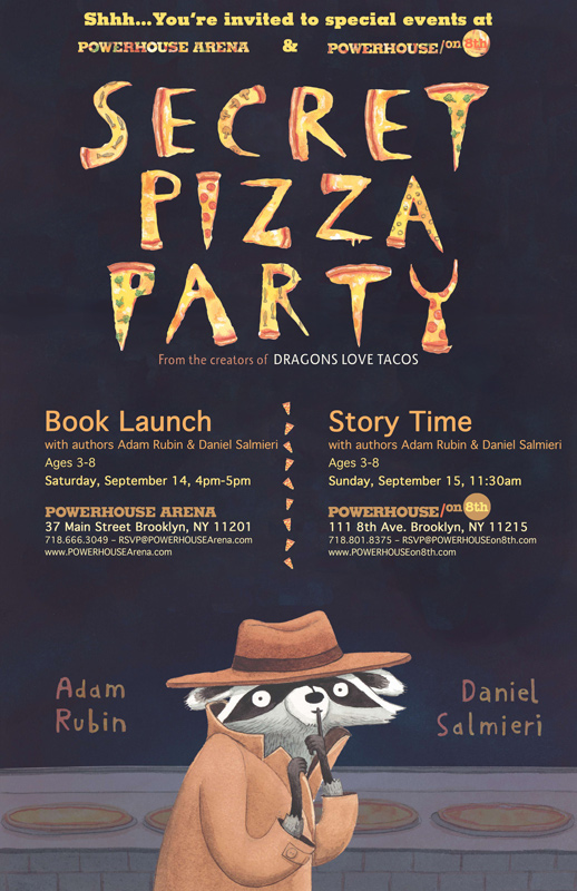 Book Launch: Secret Pizza Party by Adam Rubin and Daniel Salmieri
