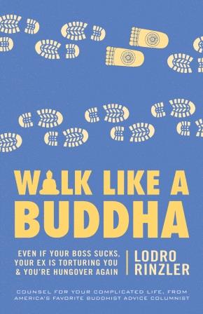 Book Launch: Walk Like a Buddha by Lodro Rinzler