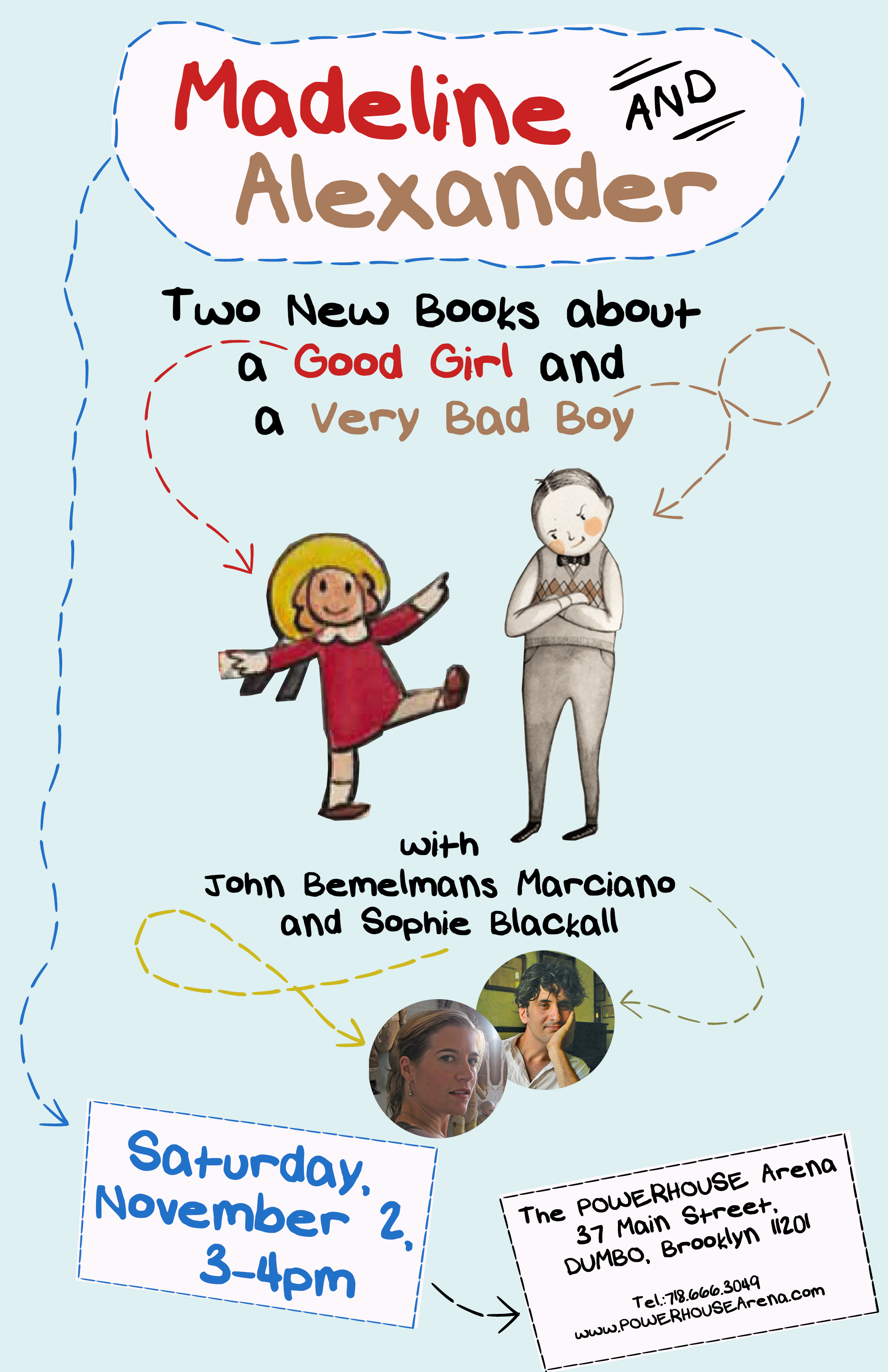 Madeline and Alexander [Baddenfield]: Two New Books about a Good Girl and a Very Bad Boy; with John Bemelmans Marciano and Sophie Blackall