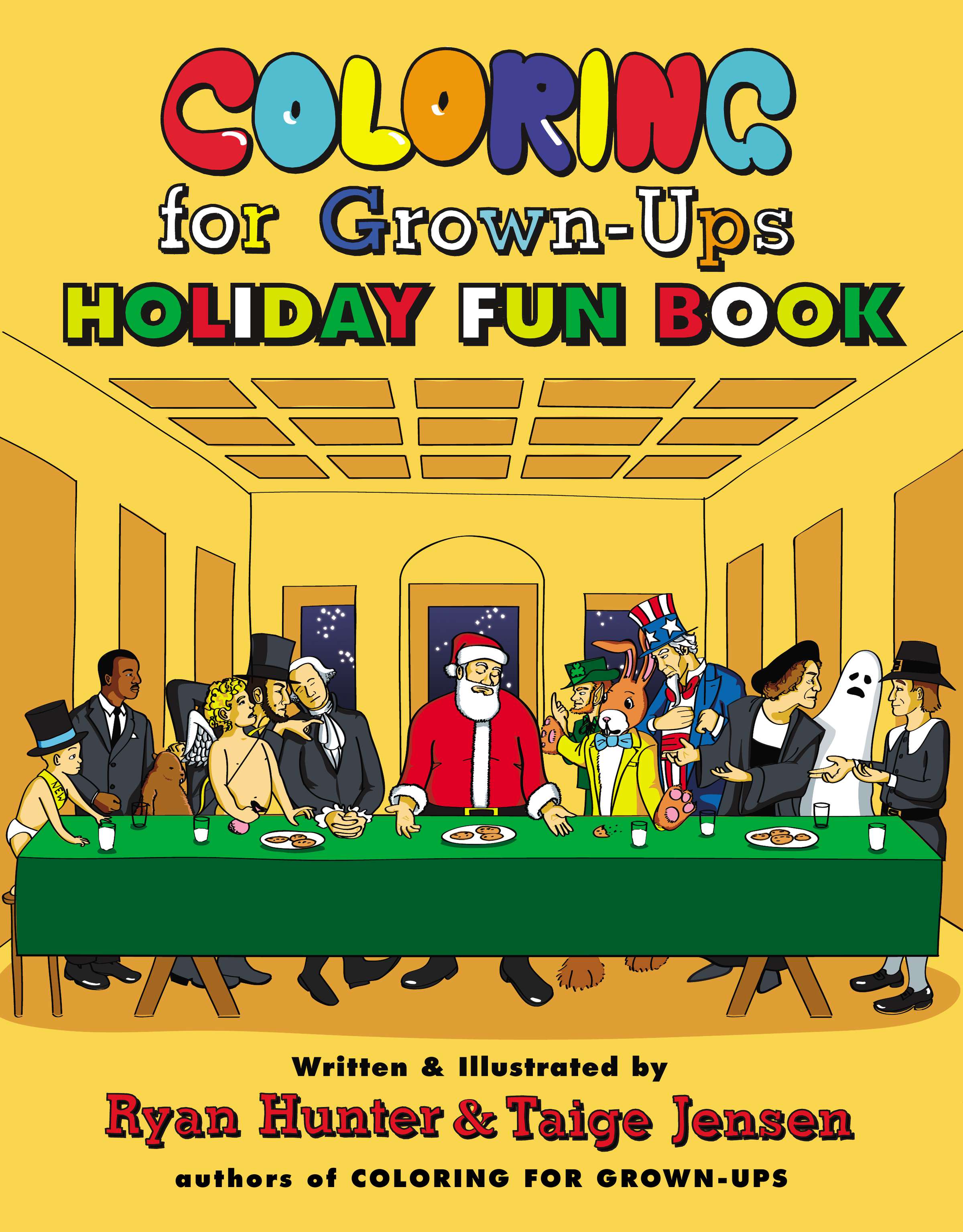 Holiday Book Party: Coloring for Grown-Ups Holiday Fun Book by Ryan Hunter & Taige Jensen