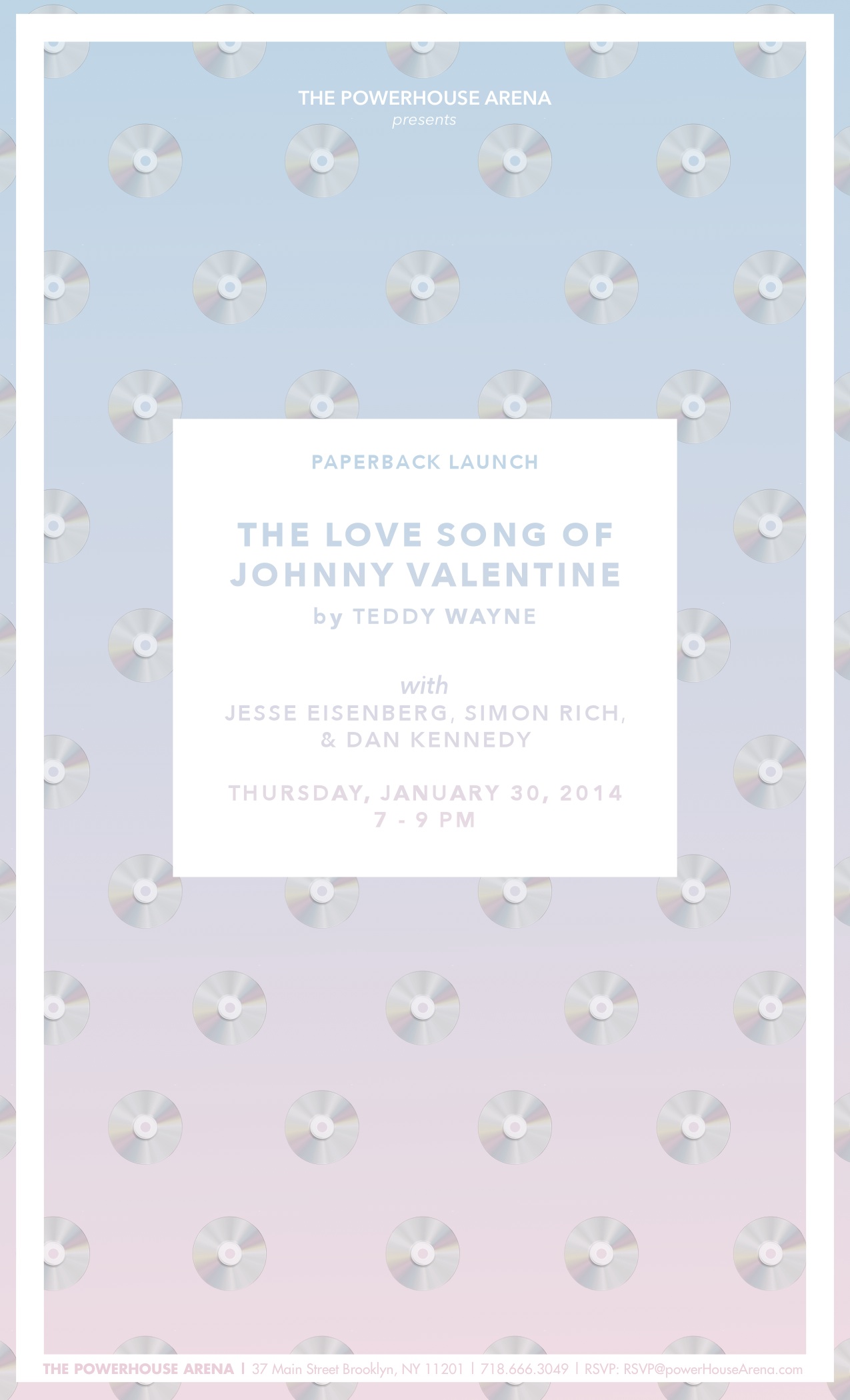 Paperback Launch: The Love Song of Jonny Valentine by Teddy Wayne, with Jesse Eisenberg, Simon Rich, and Dan Kennedy