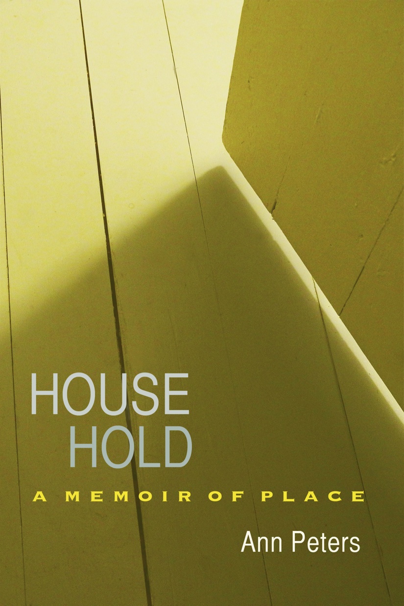 Book Launch: House Hold by Ann Peters, with Honor Moore
