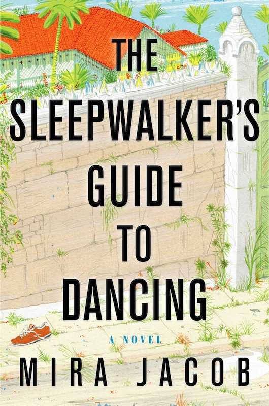 Book Launch: The Sleepwalker's Guide to Dancing by Mira Jacob, with Julie Klam