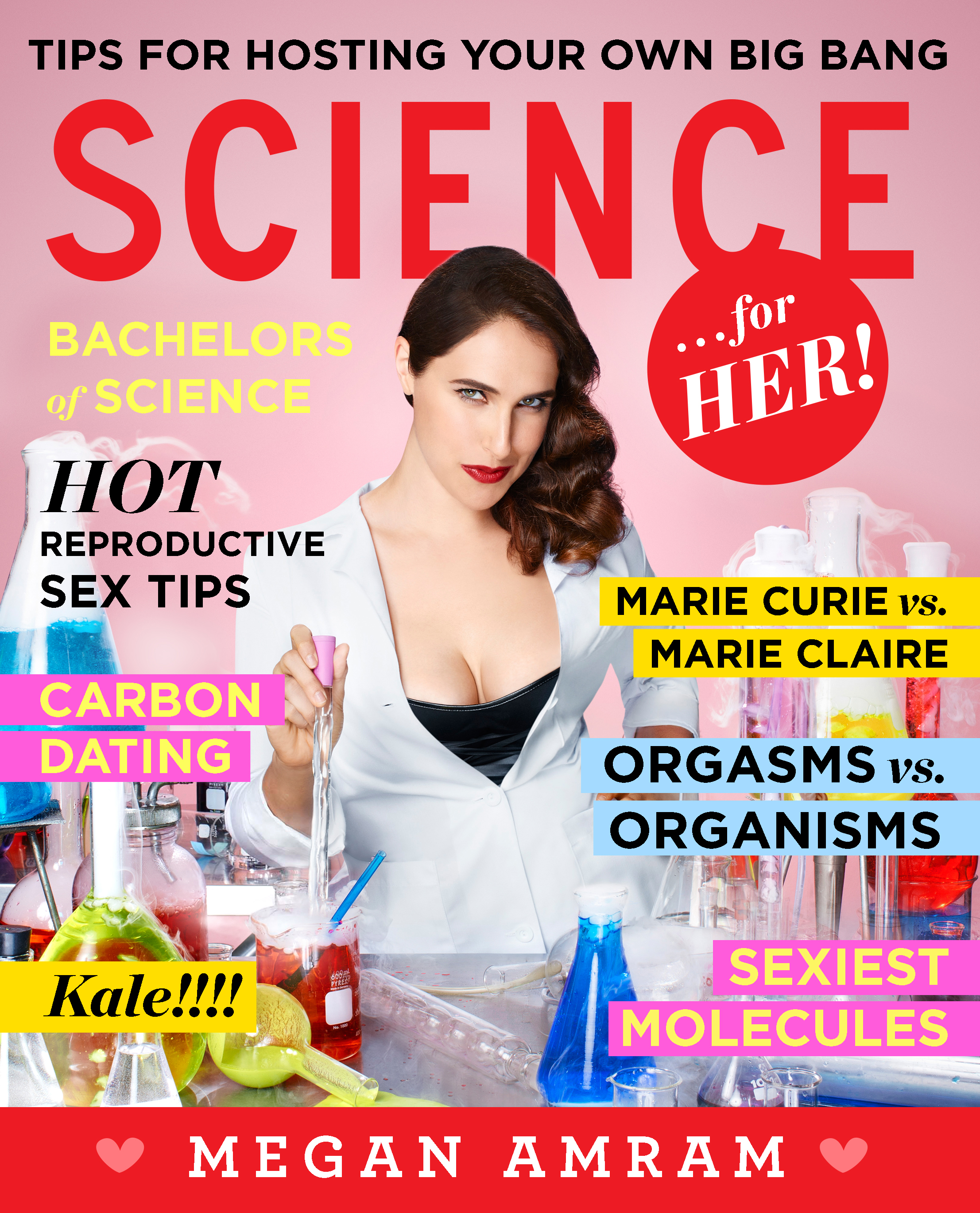 Book Launch: Science...for Her! by Megan Amram, with John Hodgman