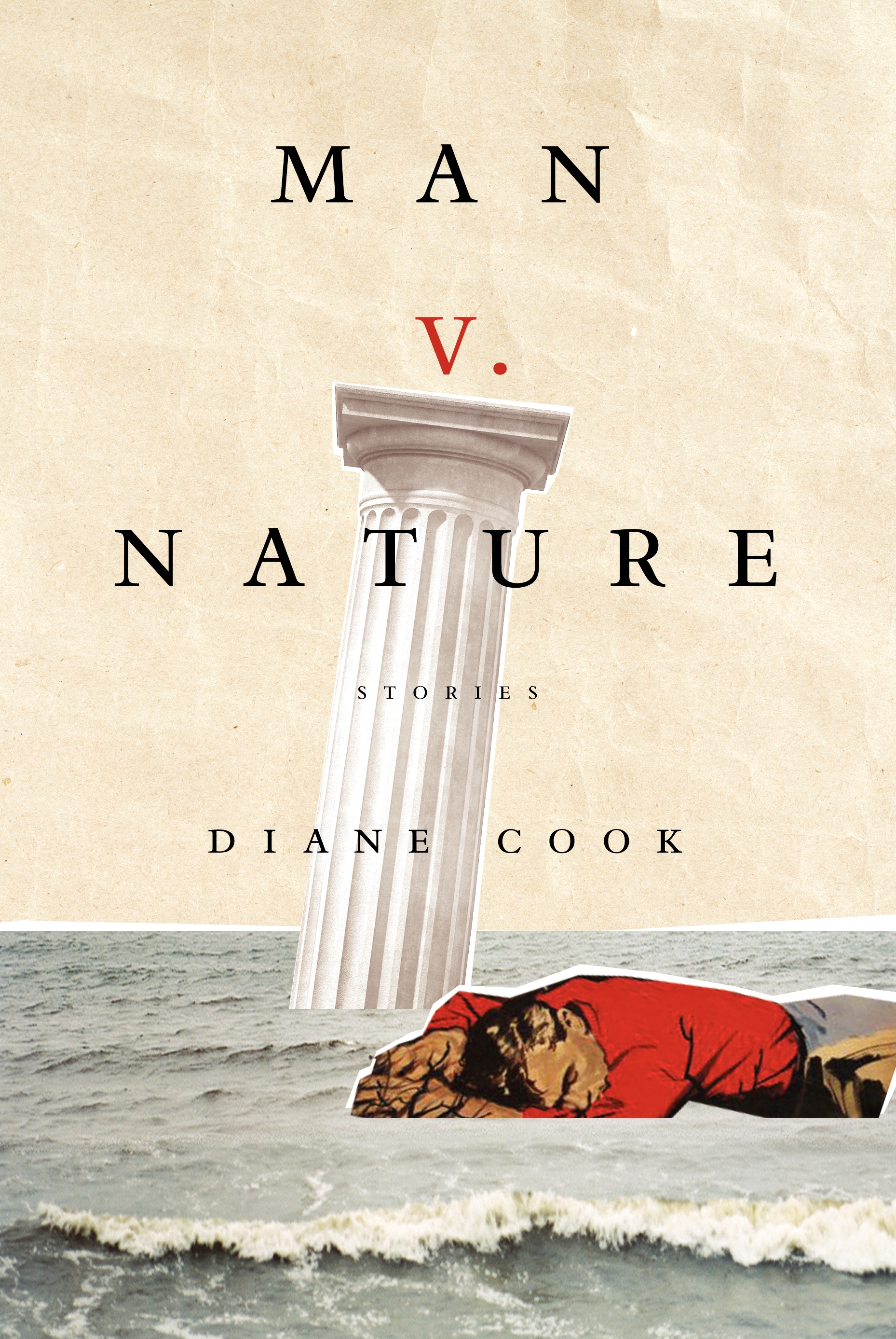 Book Launch: Man V. Nature by Diane Cook, with Lincoln Michel