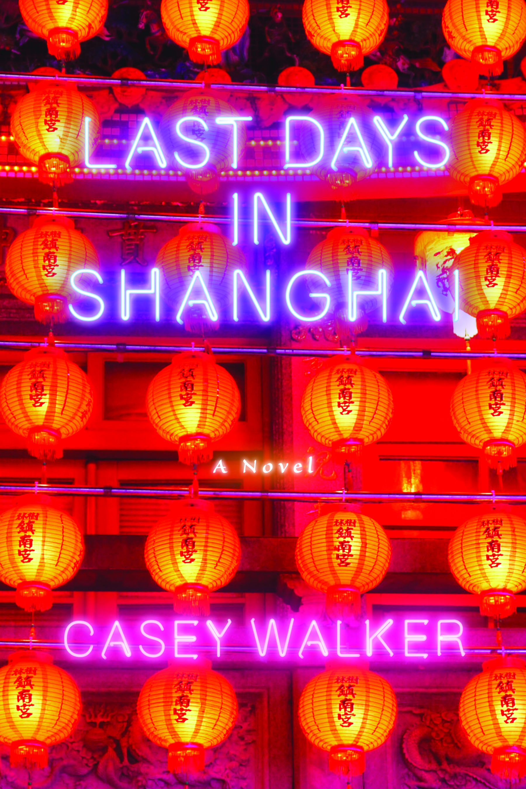 NYC Launch: Last Days in Shanghai by Casey Walker, with Hannah Tinti