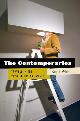 Book Launch: The Contemporaries by Roger White in conversation with Prem Krishnamurthy