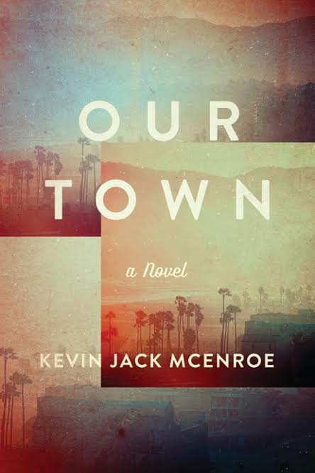 Book Launch: Our Town by Kevin Jack McEnroe