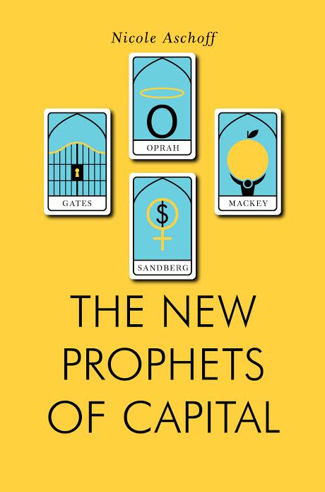 Book Launch: New Prophets of Capital by Nicole Aschoff in conversation with Liza Featherstone