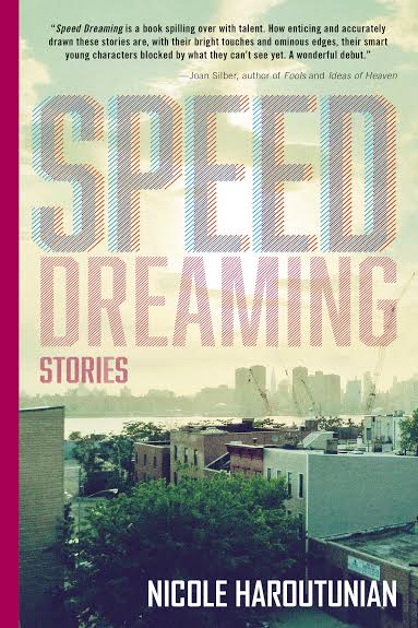 Book Launch: Speed Dreaming by Nichole Haroutunian, with Said Sayrafiezadeh