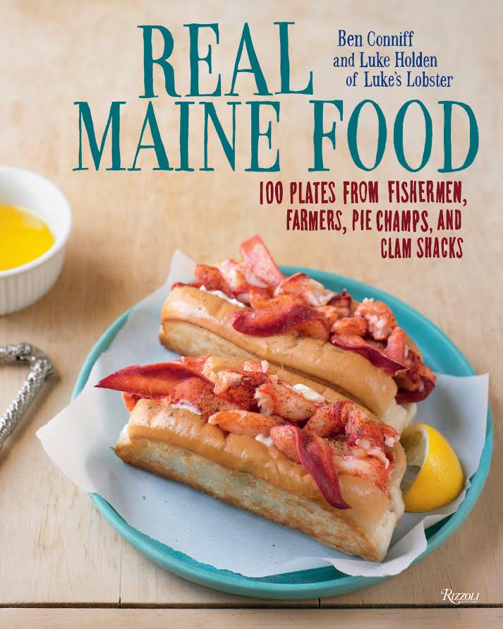 Cookbook Launch: Real Maine Food by Ben Conniff and Luke Holden in conversation with Scott DeSimon