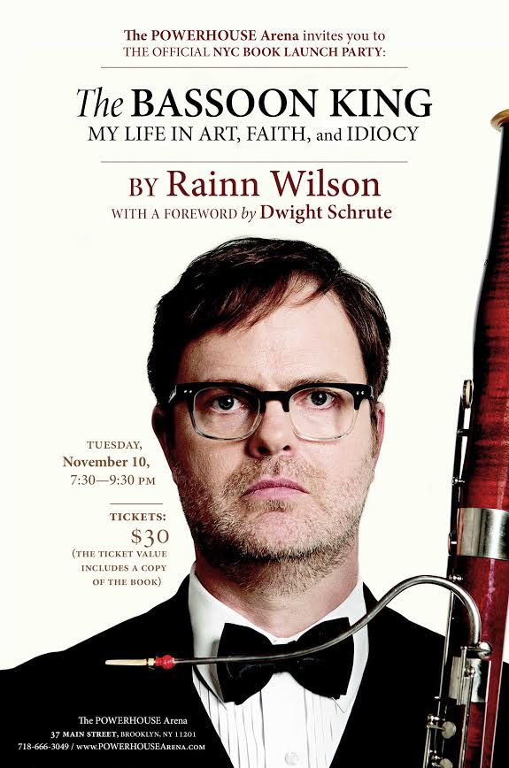 Book Launch: The Bassoon King: My Life in Art, Faith, and Idiocy by Rainn Wilson in conversation with  Josh Ritter