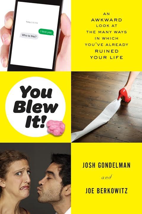 Book Launch: You Blew It! by Josh Gondelman and Joe Berkowtiz