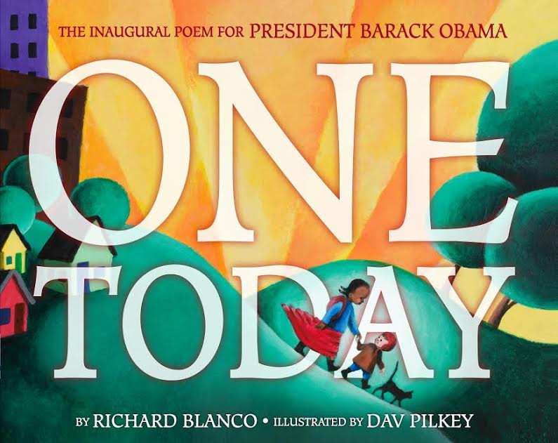 Off-site Kids Book Event: One Today by Richard Blanco  illustrated by  Dav Pilkey