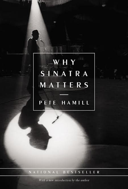 Book Launch: Why Sinatra Matters by Pete Hamill