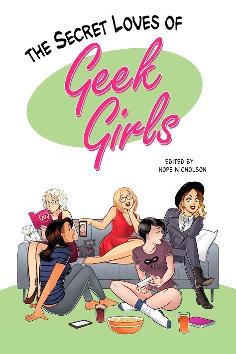 Book Launch: Secret Loves of Geek Girls edited by Hope Nicholson in conversation with contributors Crystal Skillman, Kristen Gudsnuk, Fionna Adams and Megan Lavey-Heaton