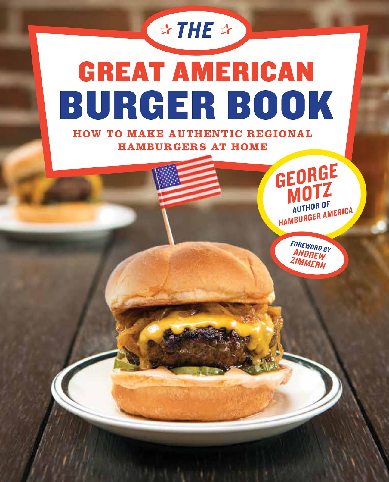 Book Launch: The Great American Burger Book by George Motz In conversation with Nick Solares