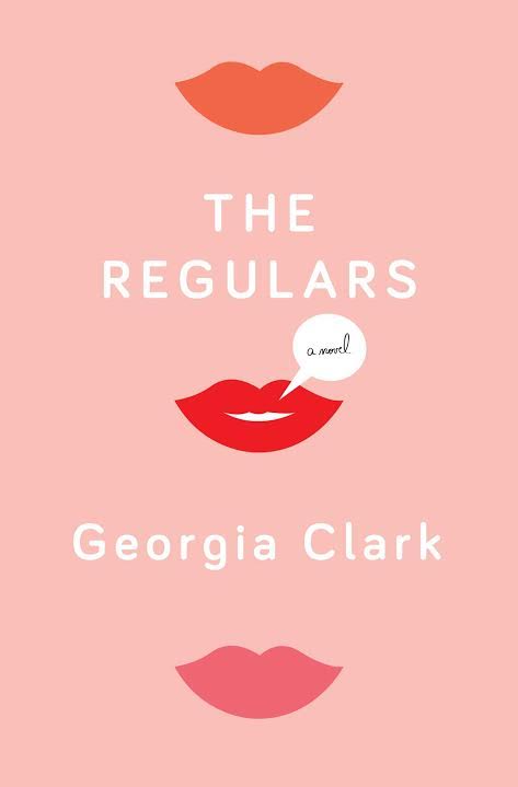 Book Launch: The Regulars by Georgia Clark in conversation with Ally Collier