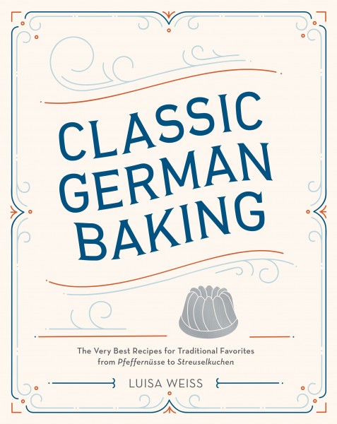Cookbook Launch: Classic German Baking by Luisa Weiss in conversation with David Lebovitz