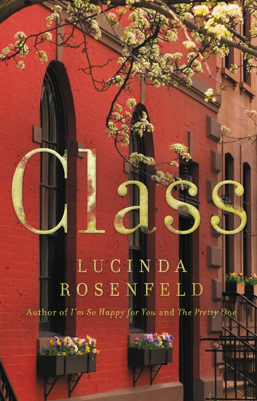 Book Launch: Class by Lucinda Rosenfeld