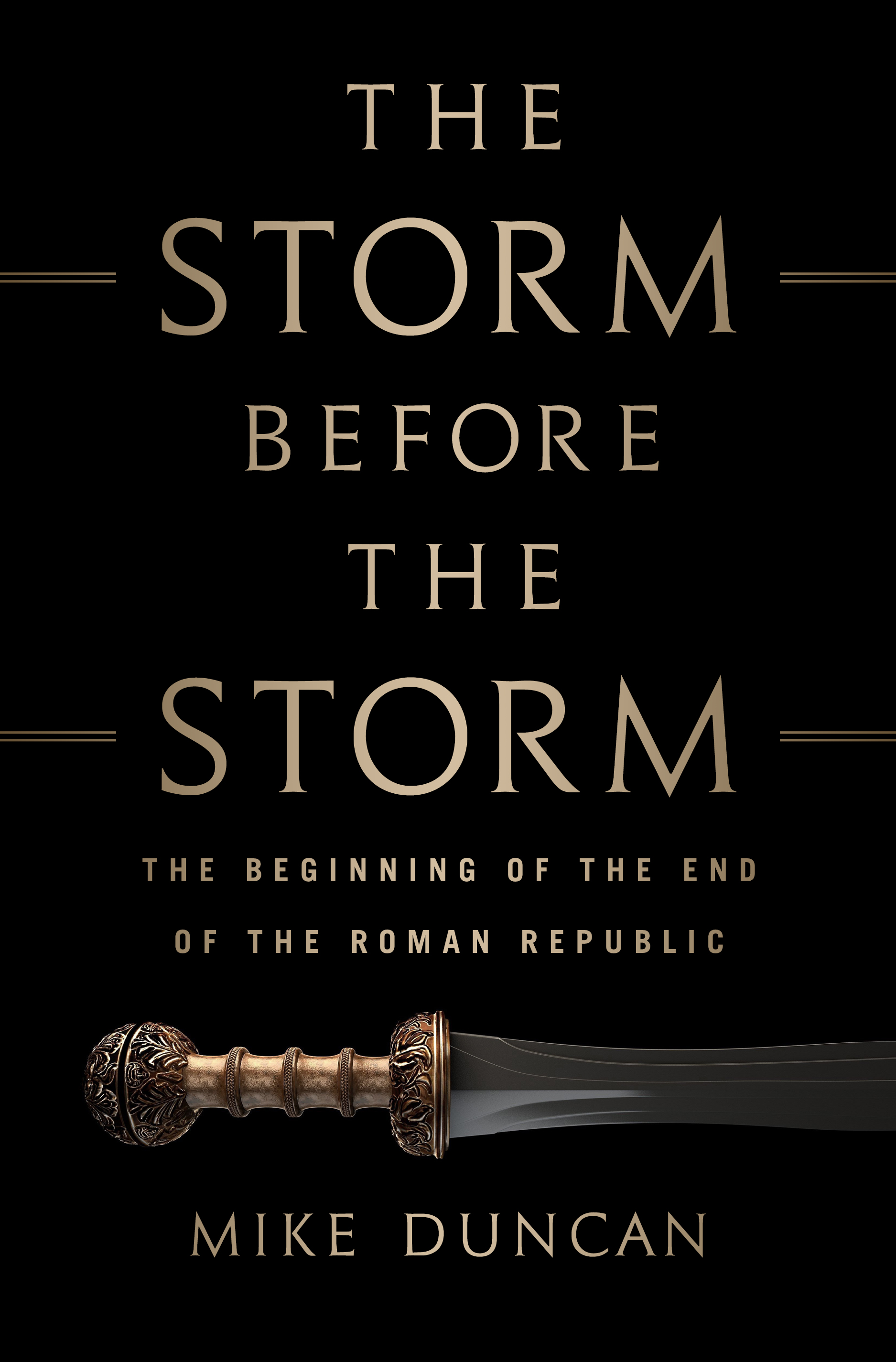 Book Launch: The Storm Before the Storm by Mike Duncan