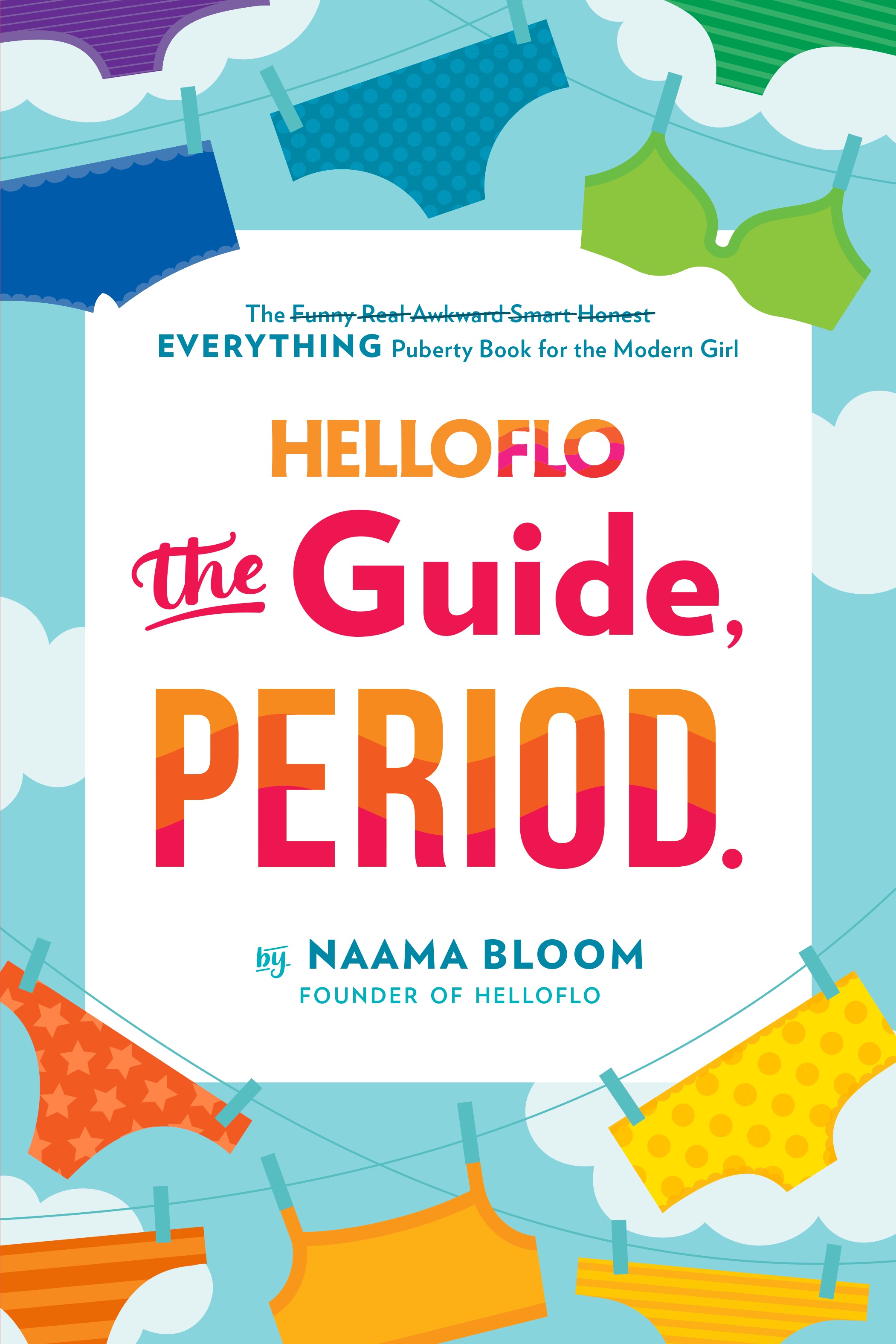 Book Launch: HELLOFLO: The Guide, Period. by Naama Bloom
