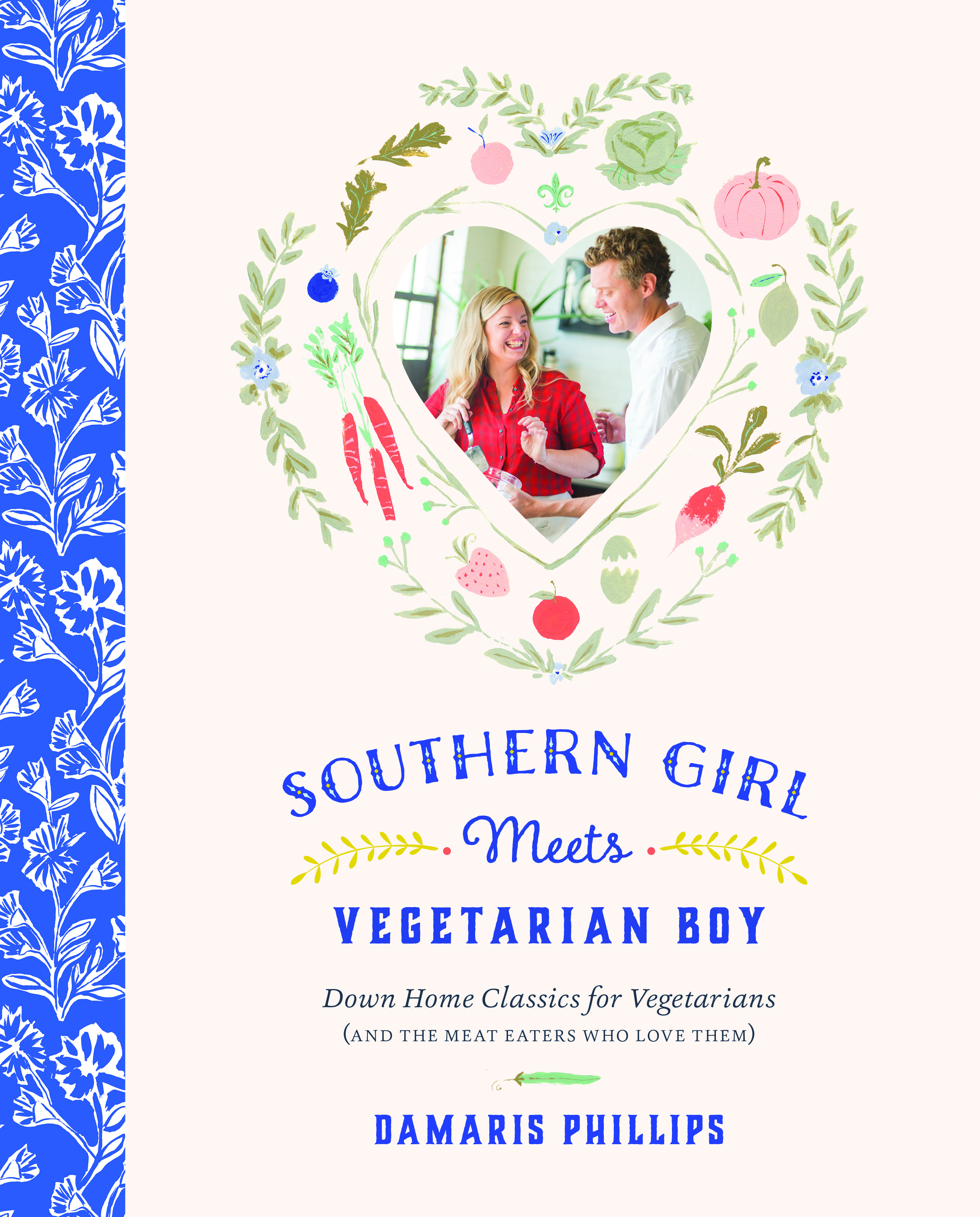Book Launch: Southern Girl Meets Vegetarian Boy by Damaris Phillips
