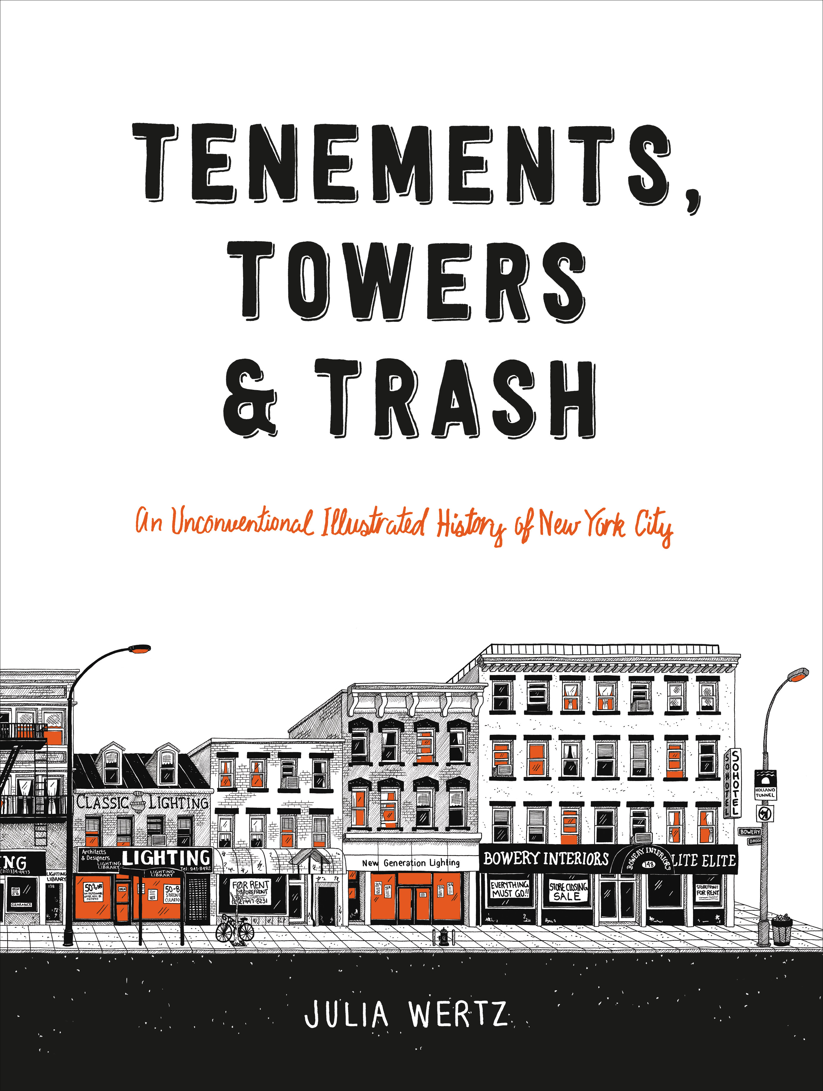 Book Launch: Tenements, Towers & Trash by Julia Wertz — Comics Slideshows w/ Liana Finck & Emily Flake