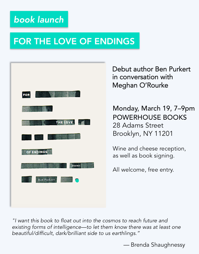 Book Launch: For the Love of Endings by Ben Purkert — in conversation w/ Meghan O'Rourke