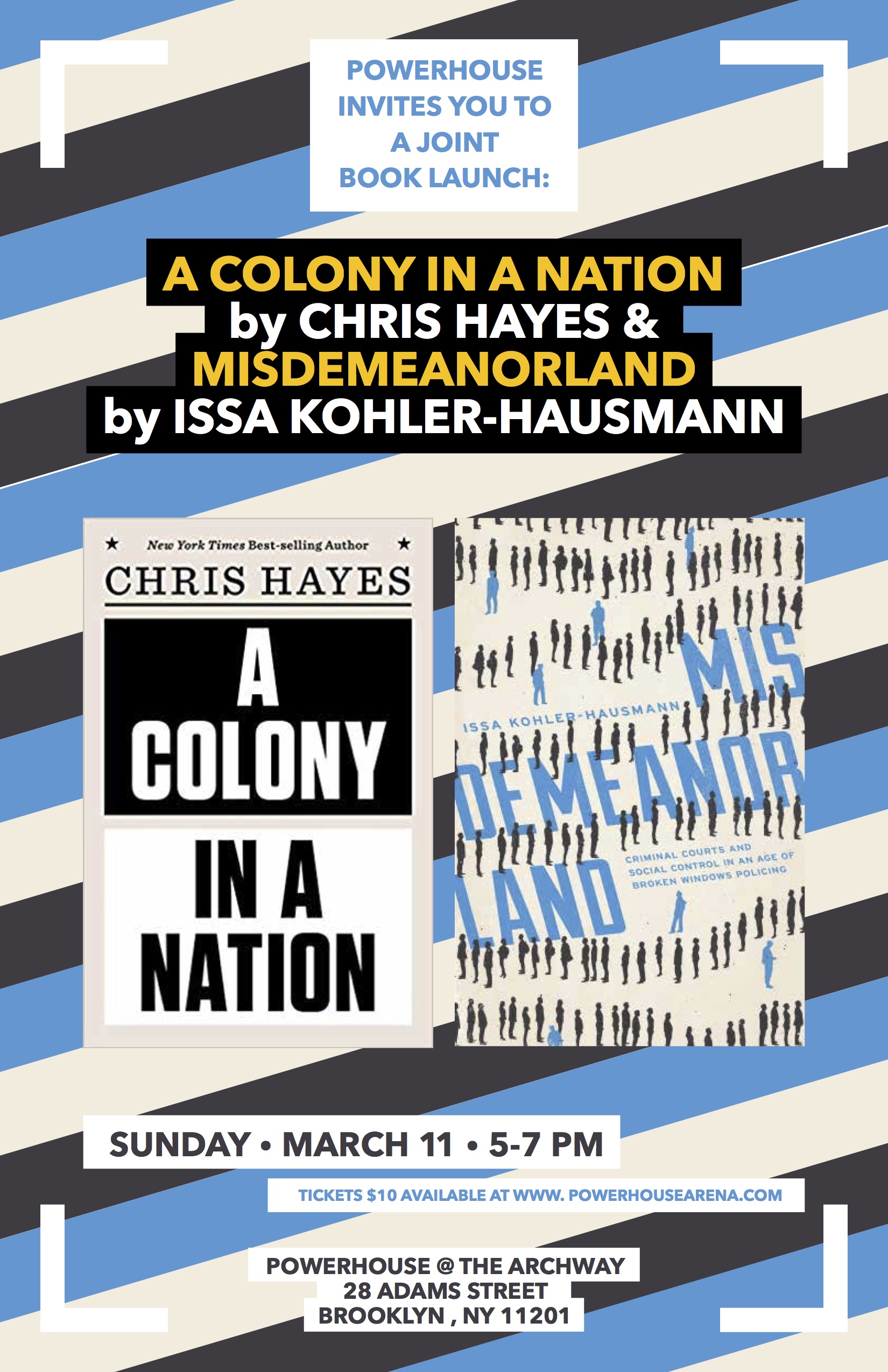 Joint Book Launch: A Colony in a Nation by Chris Hayes & Misdemeanorland by Issa Kohler-Hausmann