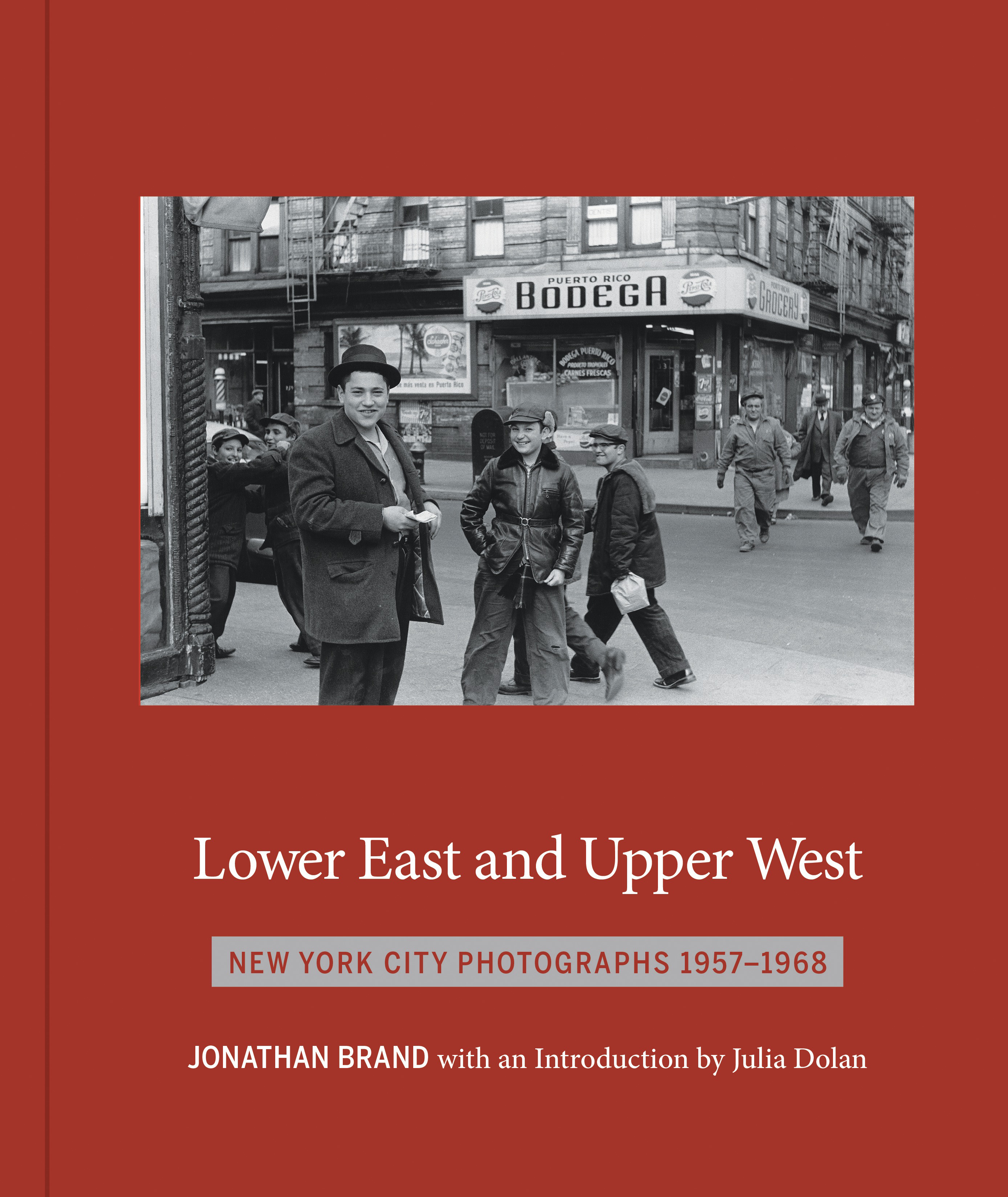 powerHouse Books Launch: Lower East and Upper West by Jonathan Brand — presented by Mark Berghash