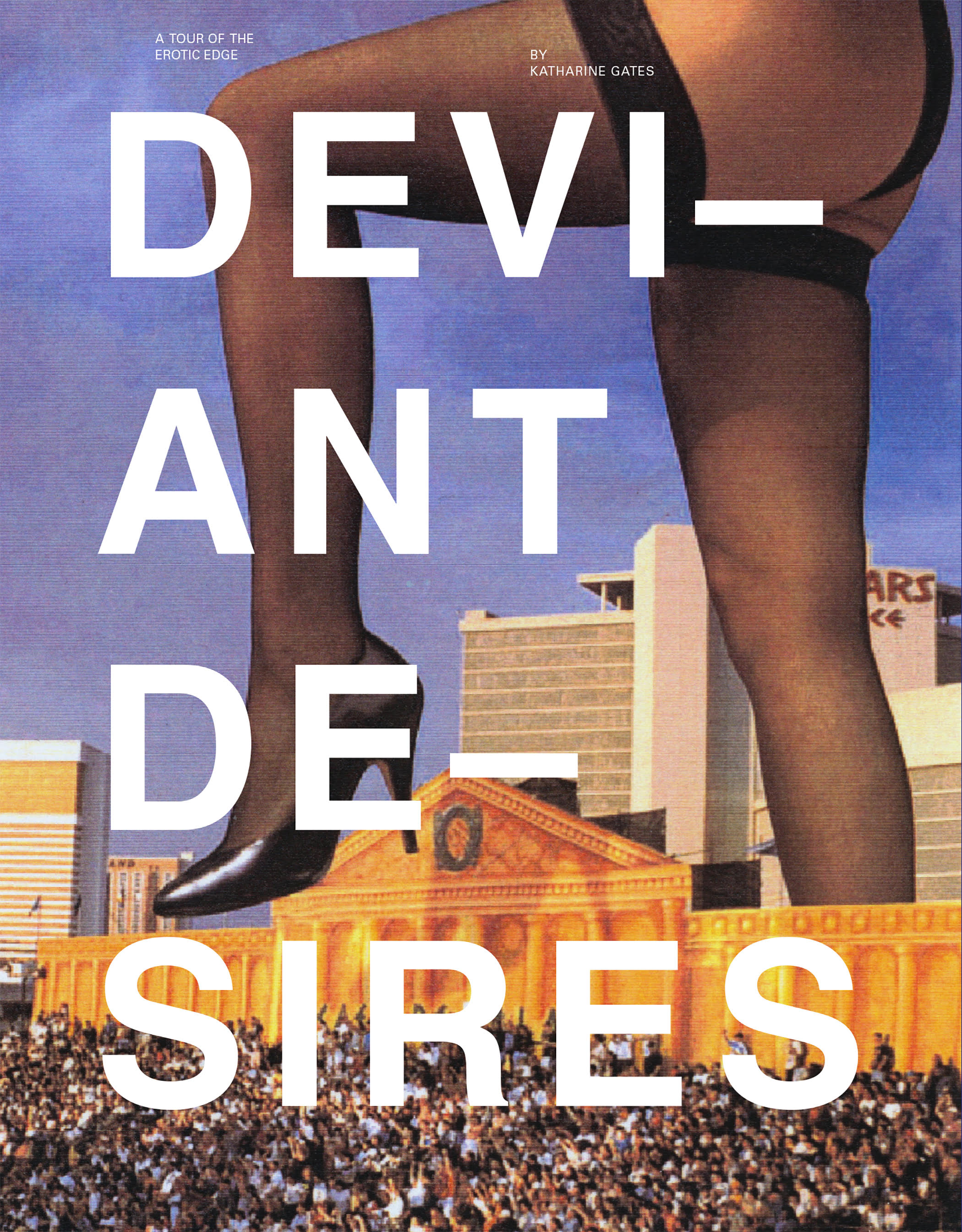 Valentine's Day Event: Deviant Desires: A Tour of the Erotic Edge by Katharine Gates — in conversation w/ Lizzi Sandell