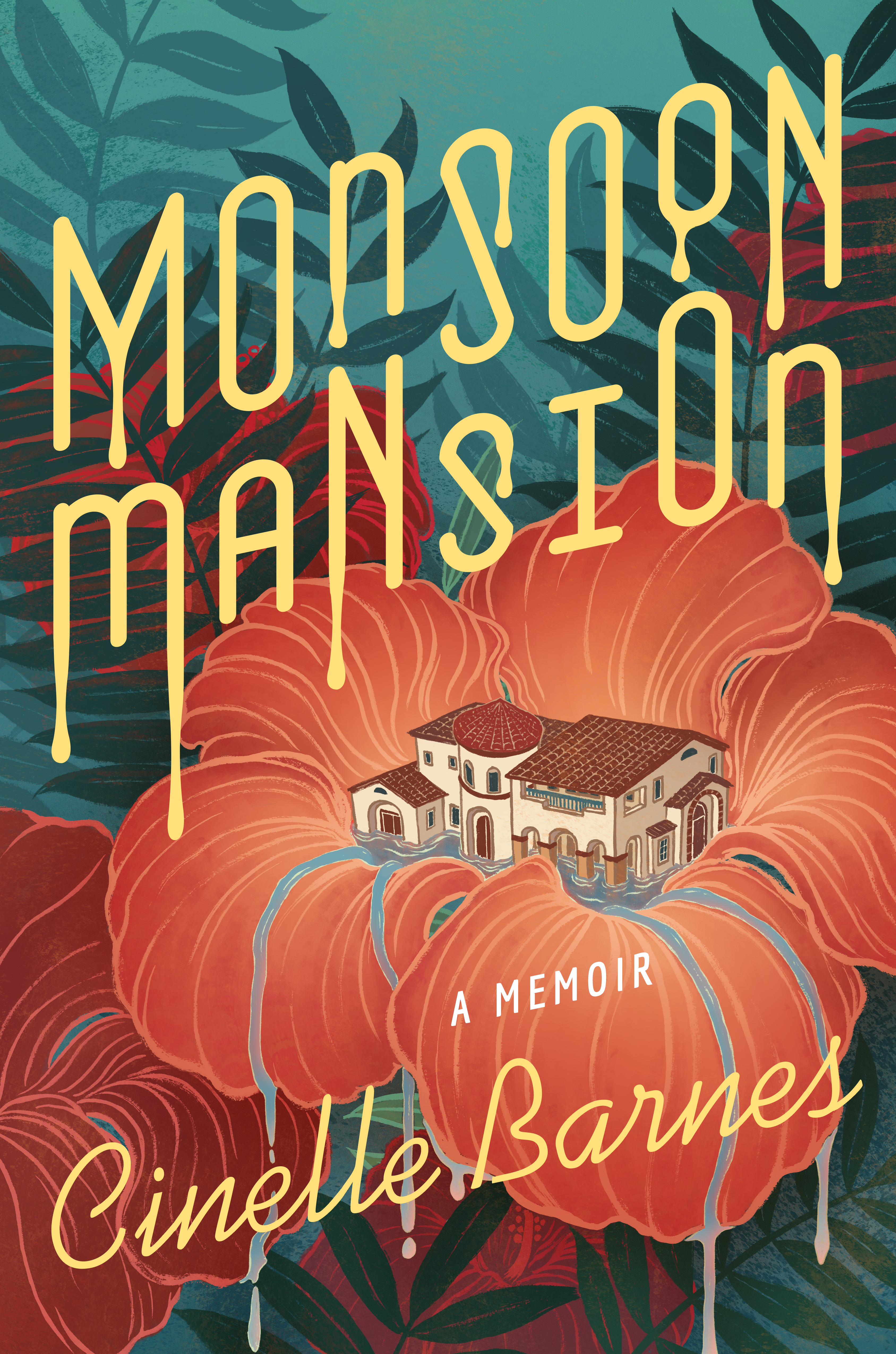 Book Launch: Monsoon Mansion by Cinelle Barnes