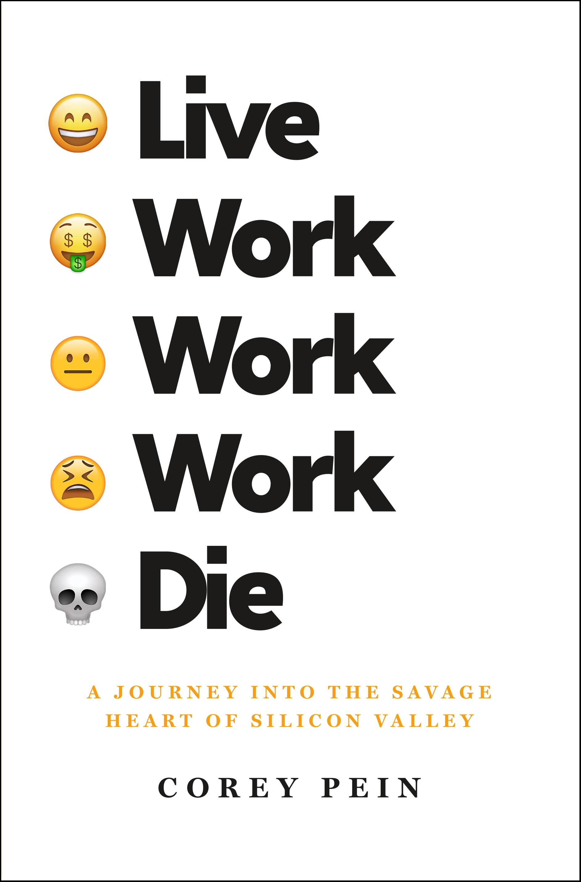 Book Launch: Live Work Work Work Die by Corey Pein