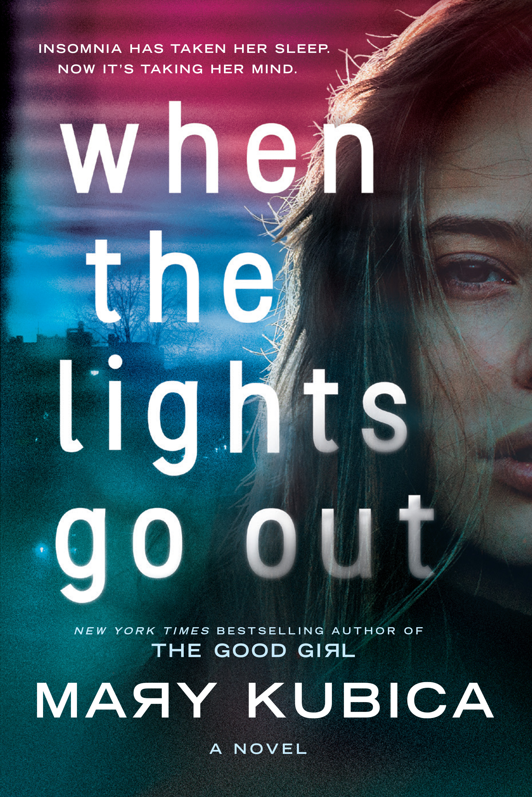 Book Launch: When the Lights Go Out by Mary Kubica — in conversation w/ Kimberly McCreight