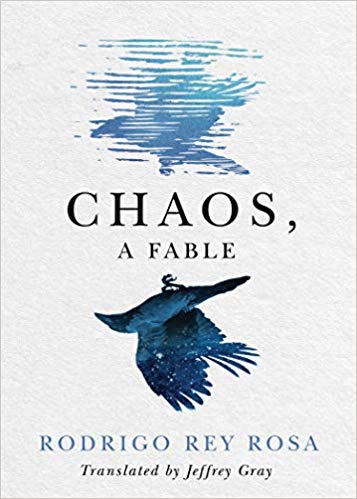 Book Launch: Chaos, A Fable by Rodrigo Rey Rosa with Rob Fitterman