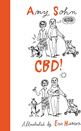 Book Launch: CBD! by Amy Sohn with special guests - comics Christian Finnegan, Jo Firestone and TJ.