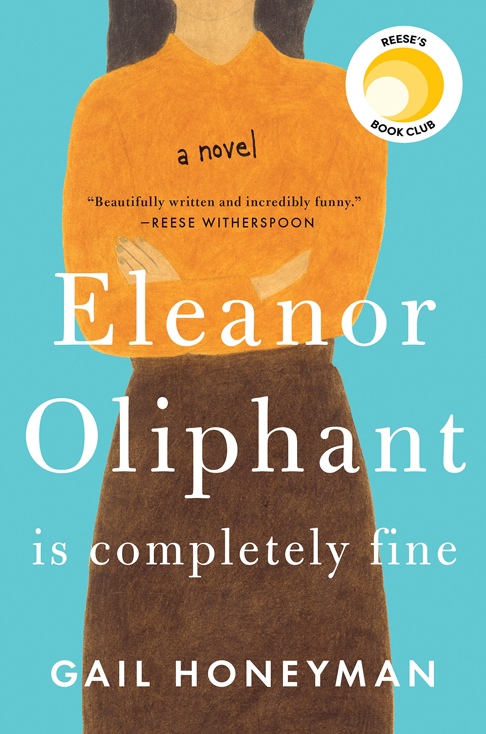 Dumbo Lit Book Club: Eleanor Oliphant is Completely Fine by Gail Honeyman