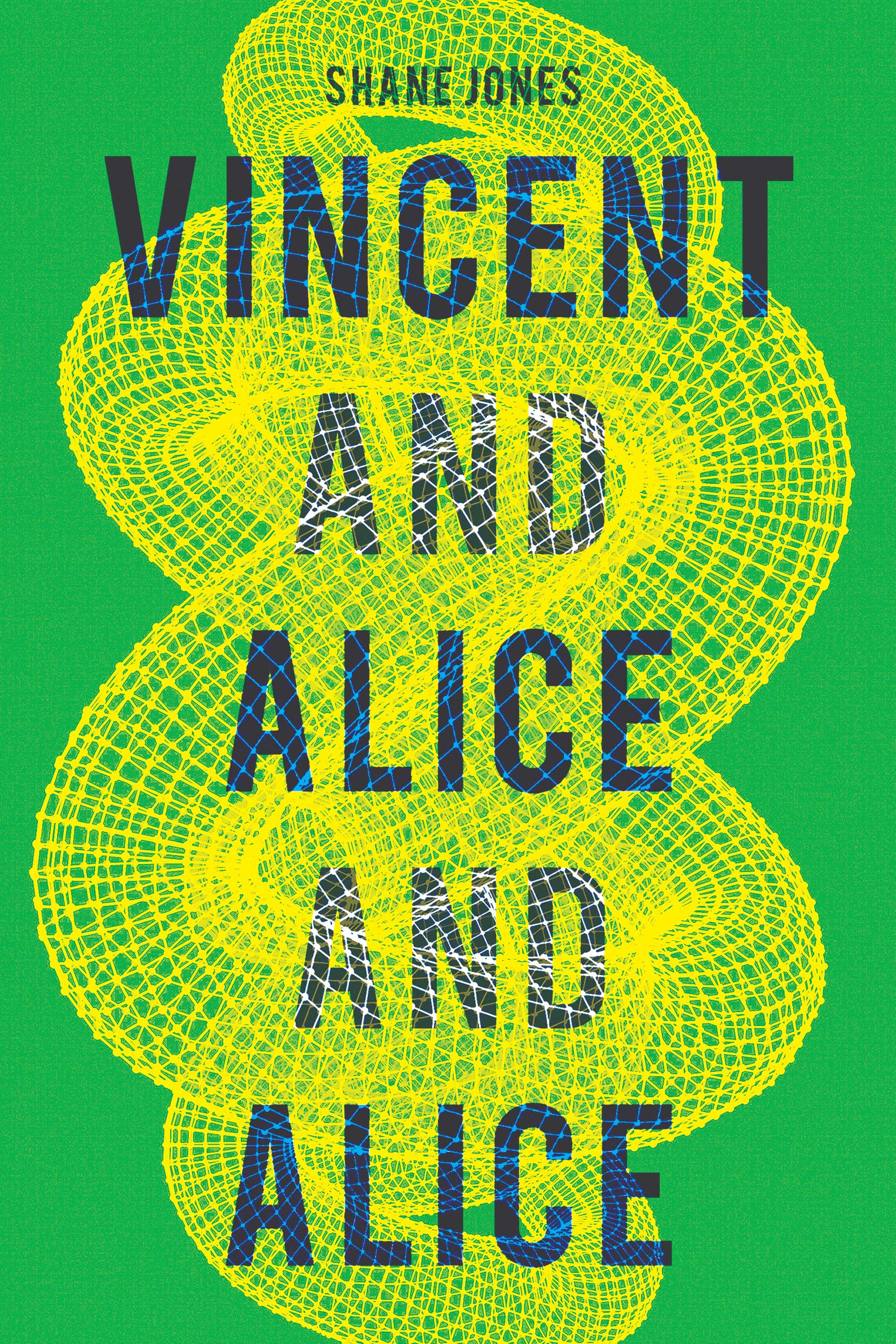Book Launch: Vincent and Alice and Alice by Shane Jones