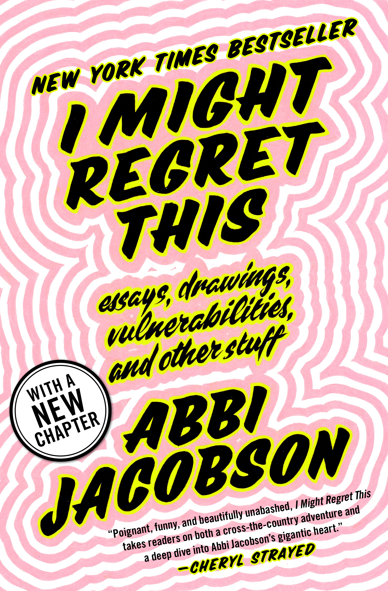 Paperback Launch: I Might Regret This by Abbi Jacobson in conversation with Ariel Levy