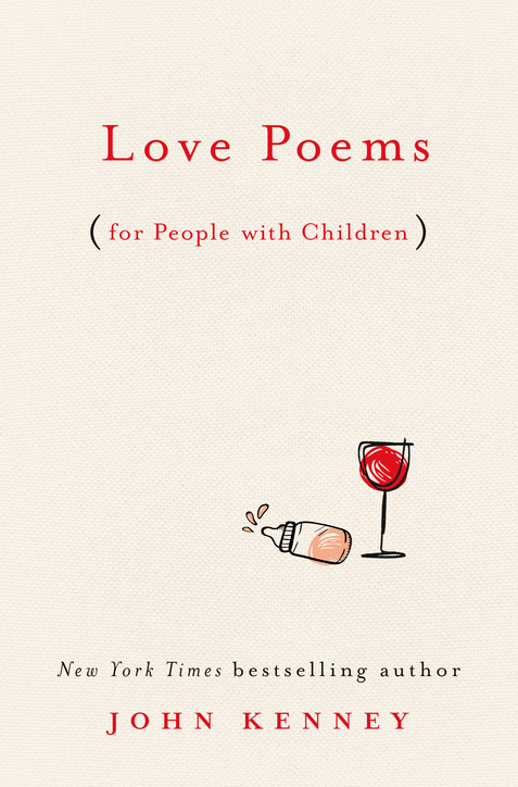 Book Launch: Love Poems (for People with Children) by John Kenney